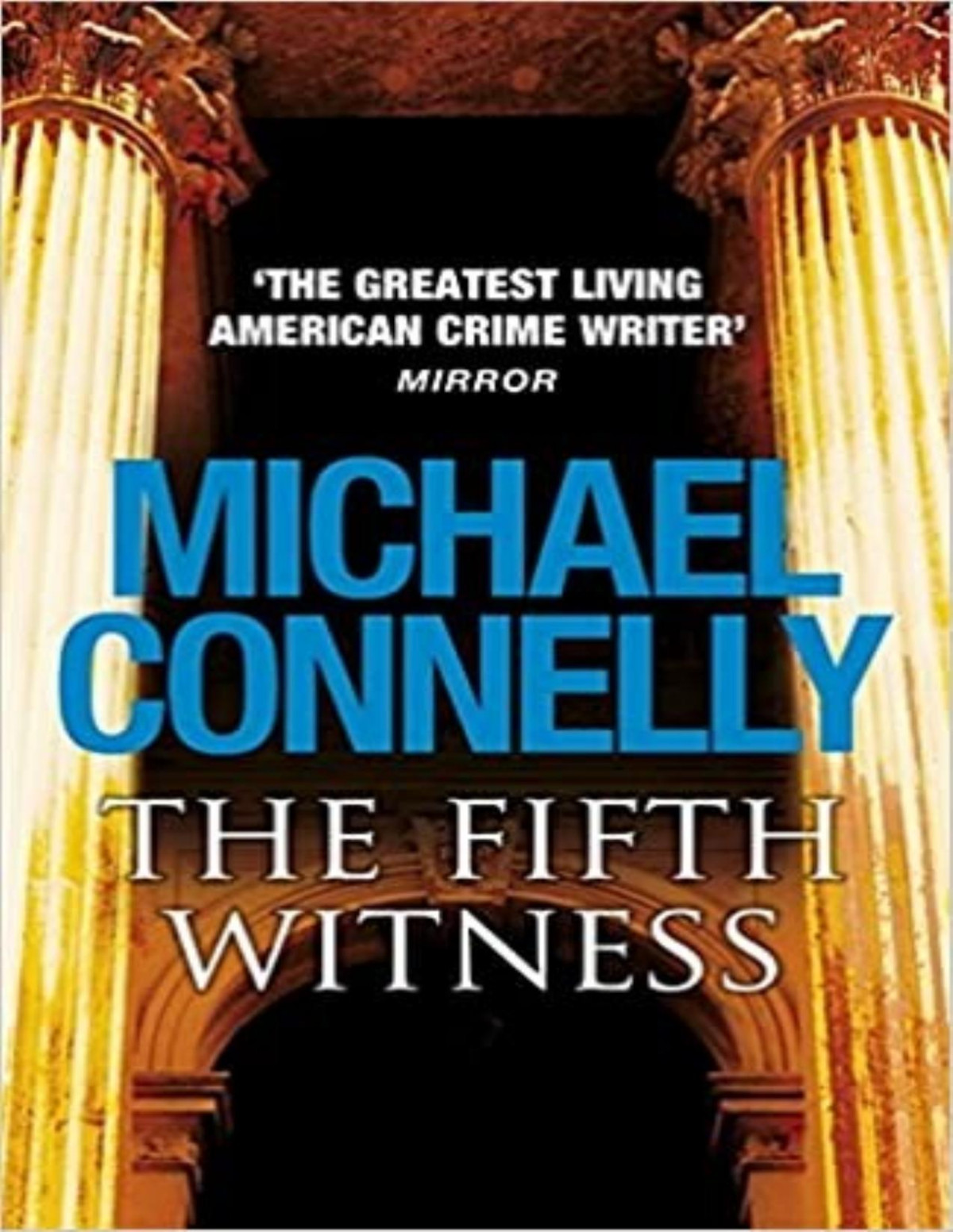 The Fifth Witness Michael Connelly