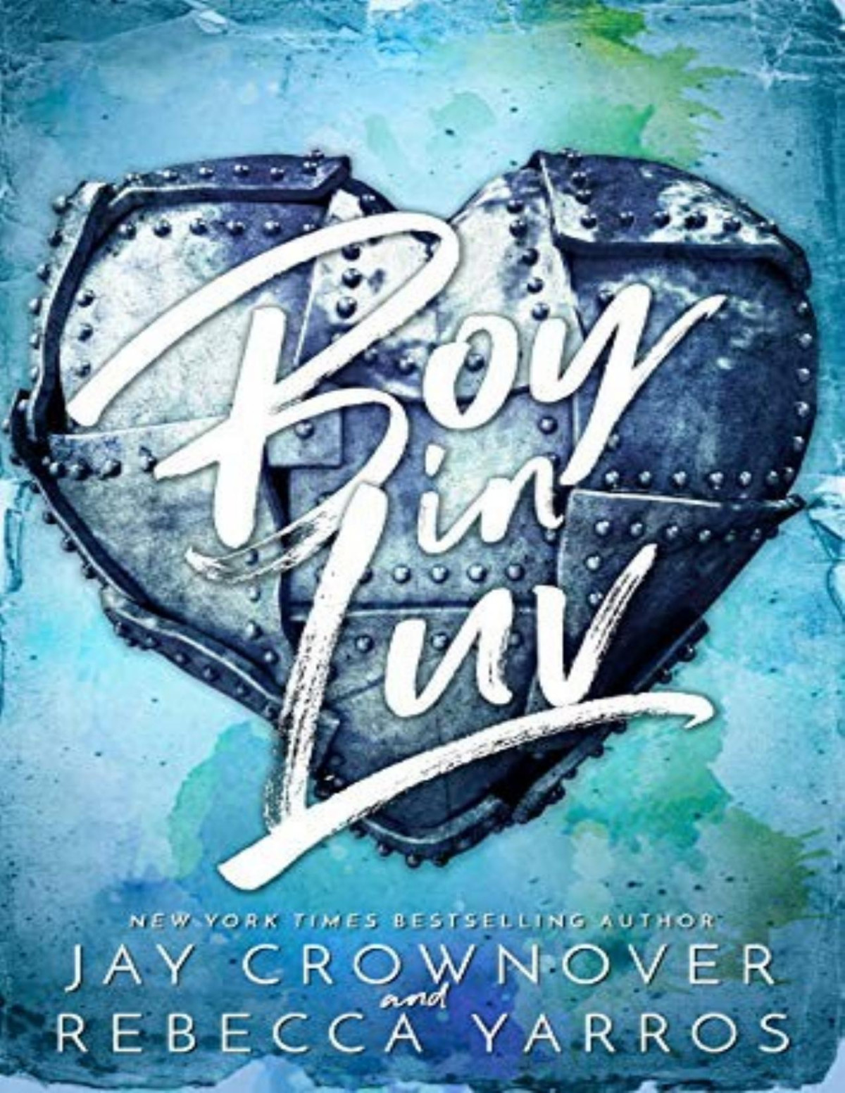Boy In Luv Jay Crownover Rebecca Yarros