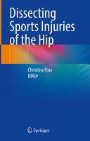 Dissecting Sports Injuries Of The Hip Christine Foss