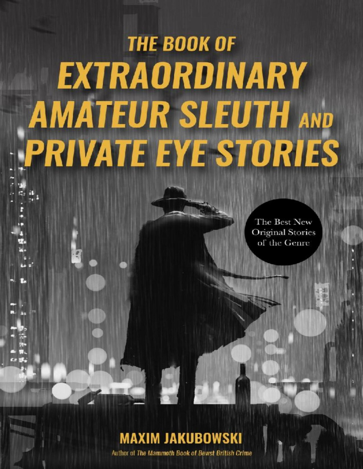 The Book Of Extraordinary Amateur Sleuth And Private Eye Stories Maxim Jakubowski