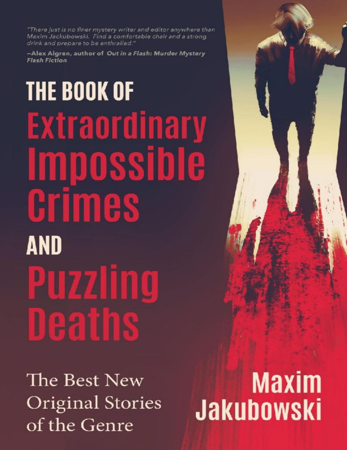 The Book Of Extraordinary Impossible Crimes And Puzzling Deaths Maxim Jakubowski