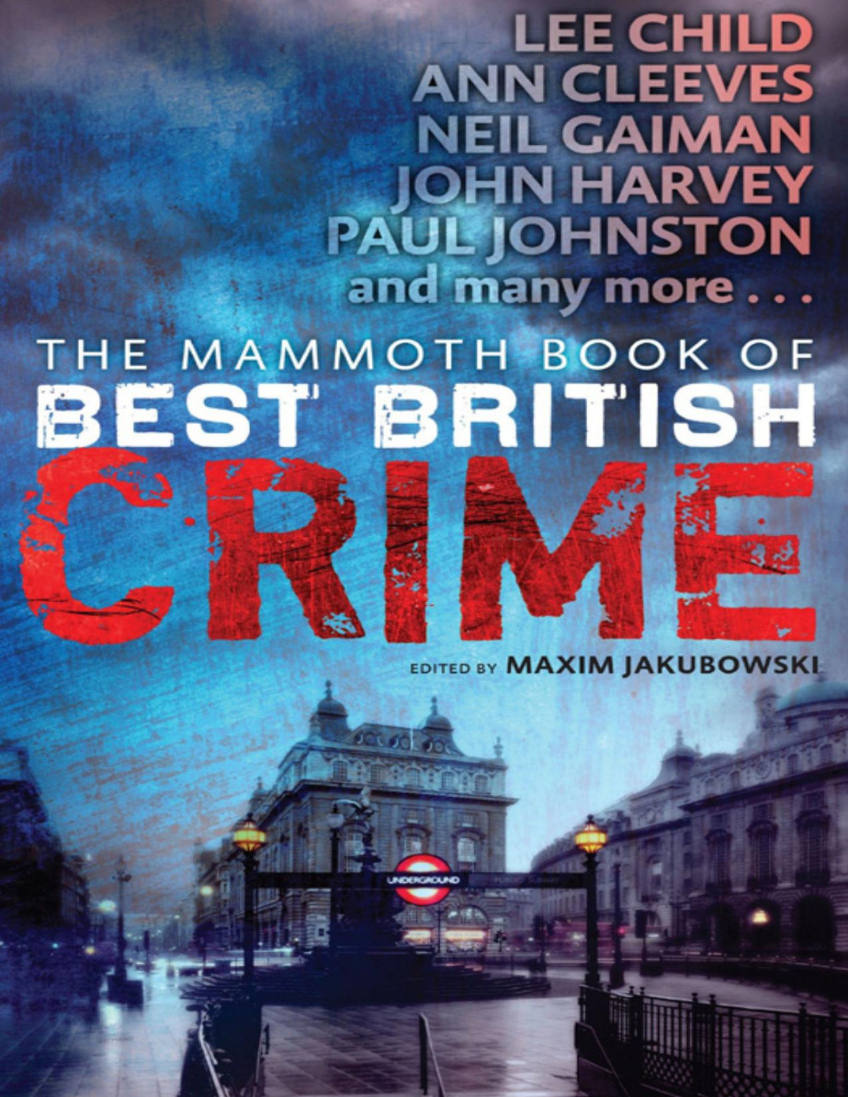 The Mammoth Book Of Best British Crime 10 Maxim Jakubowski