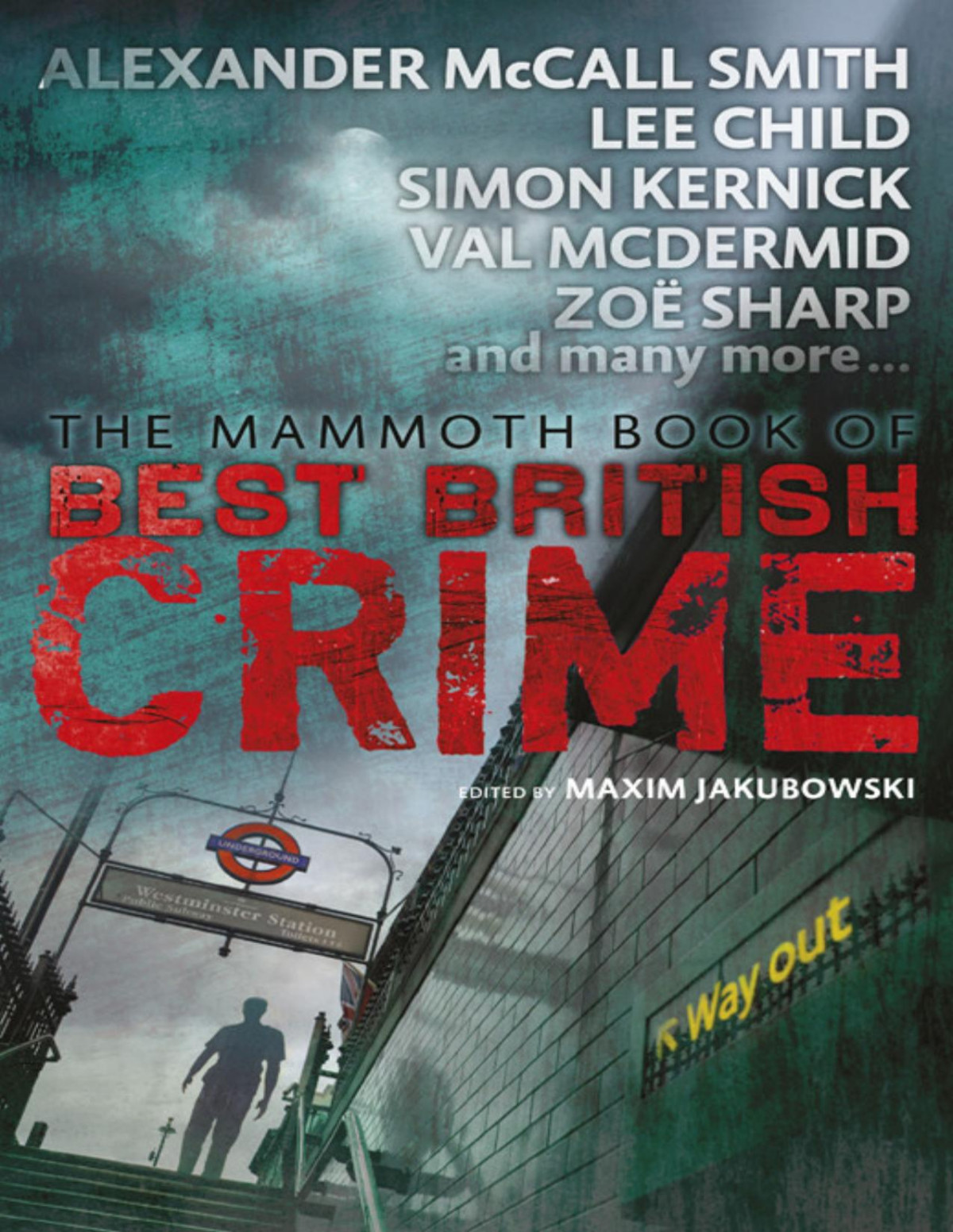 Mammoth Book Of Best British Crime 11 Maxim Jakubowski