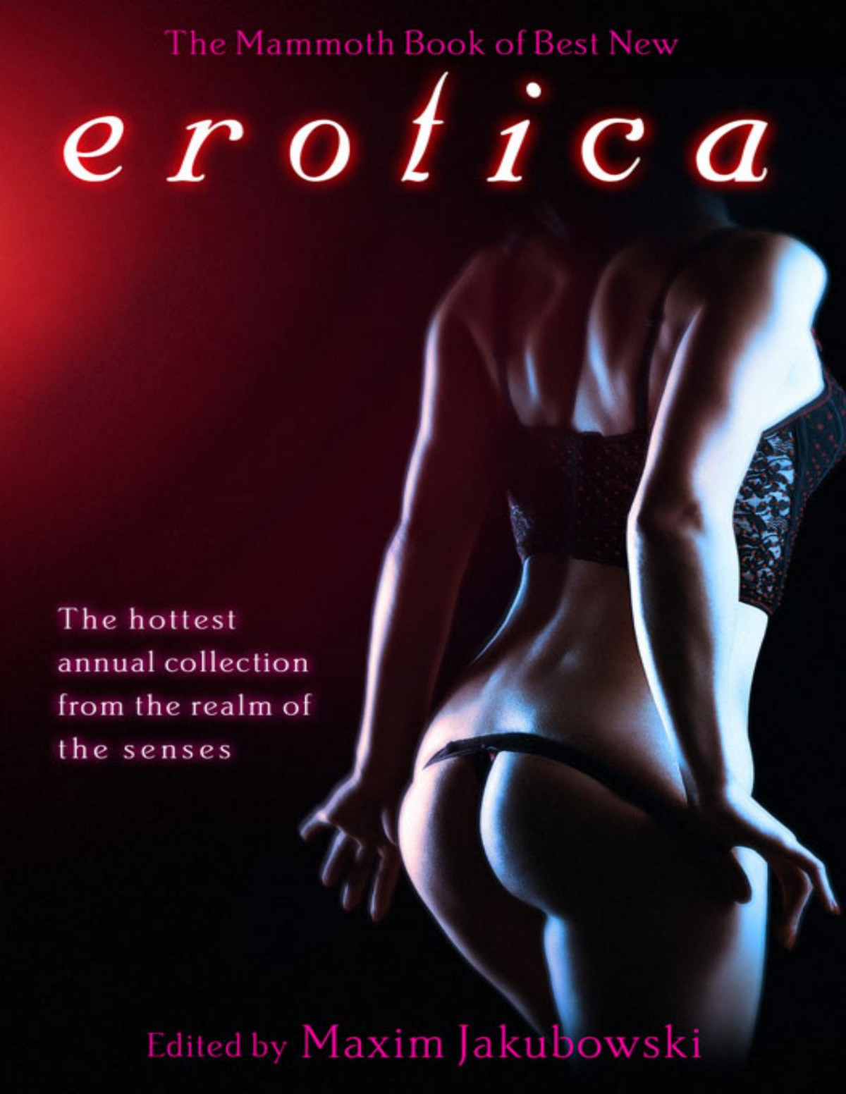 The Mammoth Book Of Best New Erotica Volume 7 Maxim Jakubowski