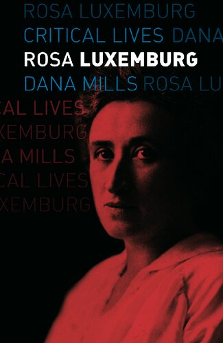 Rosa Luxemburg Dana Mills