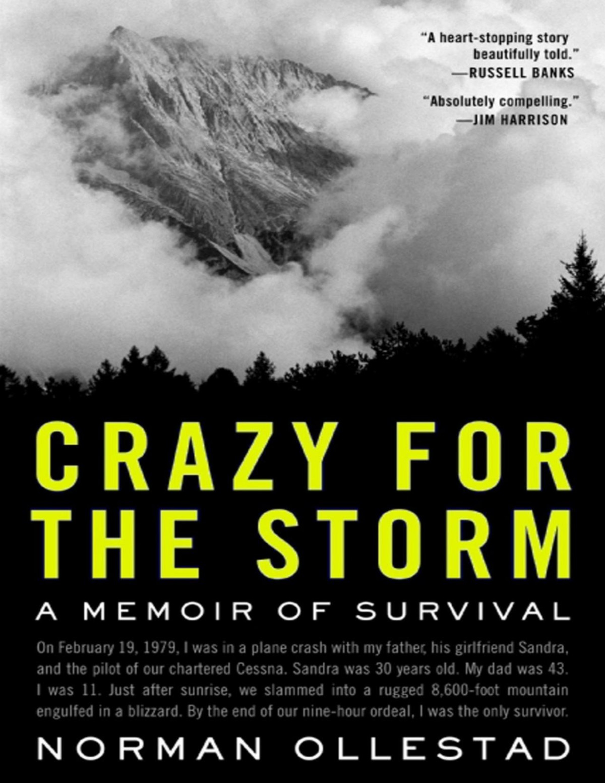 Crazy For The Storm A Memoir Of Survival Norman Ollestad Ollestad