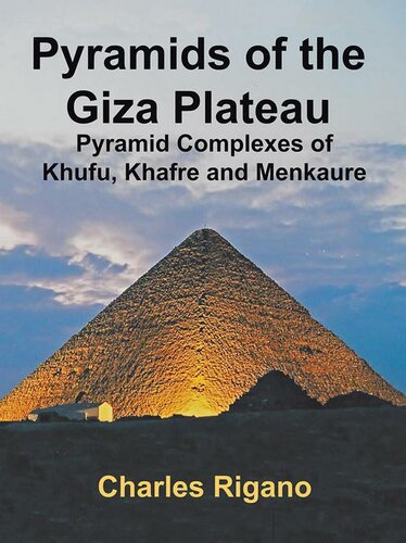 Pyramids Of The Giza Plateau Charles Rigano