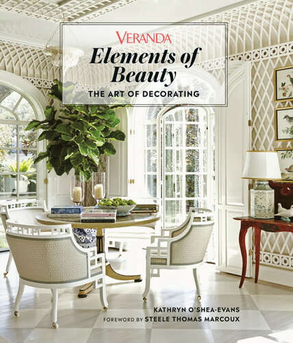 Veranda Elements Of Beauty 1st Edition Kathryn Osheaevans