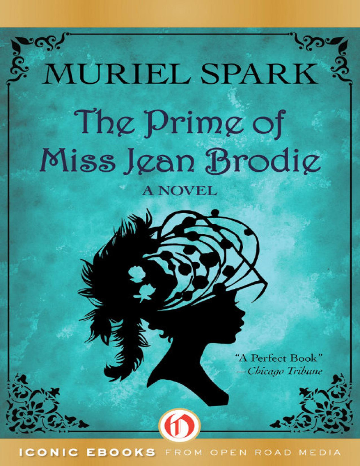 The Prime Of Miss Jean Brodie Spark Muriel