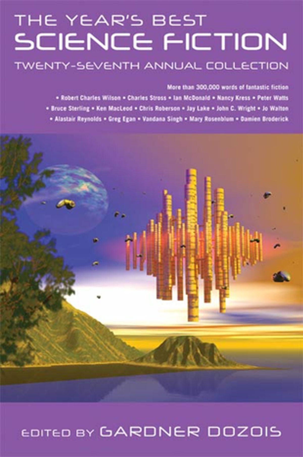 The Years Best Science Fiction Twentyseventh Annual Collection Gardner Dozois Dozois