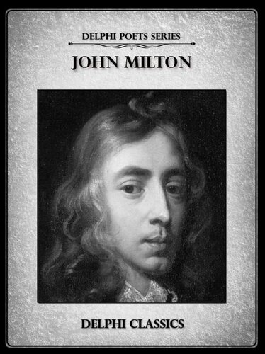 Delphi Complete Works Of John Milton Illustrated Delphi Poets Series John Milton