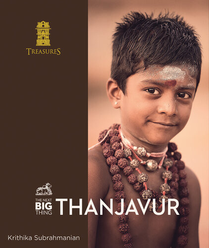 The Next Big Thing Thanjavur Treasures Krithika Subrahmanian