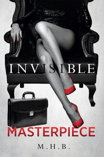 Invisible Masterpiece M H B