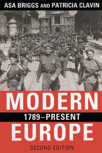 Modern Europe 1789present 2nd Edition Asa Briggs Patricia Clavin