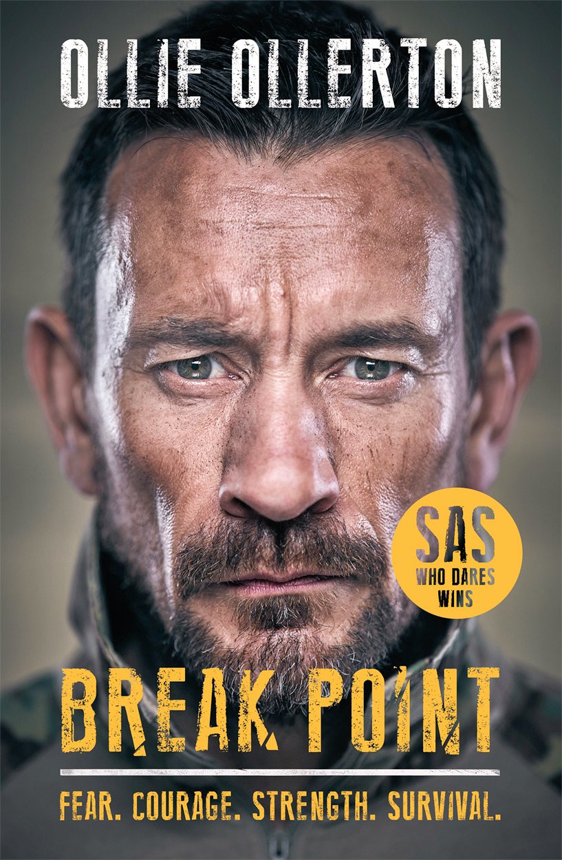 Break Point Sas Who Dares Wins Hosts Incredible True Story Ollie Ollerton