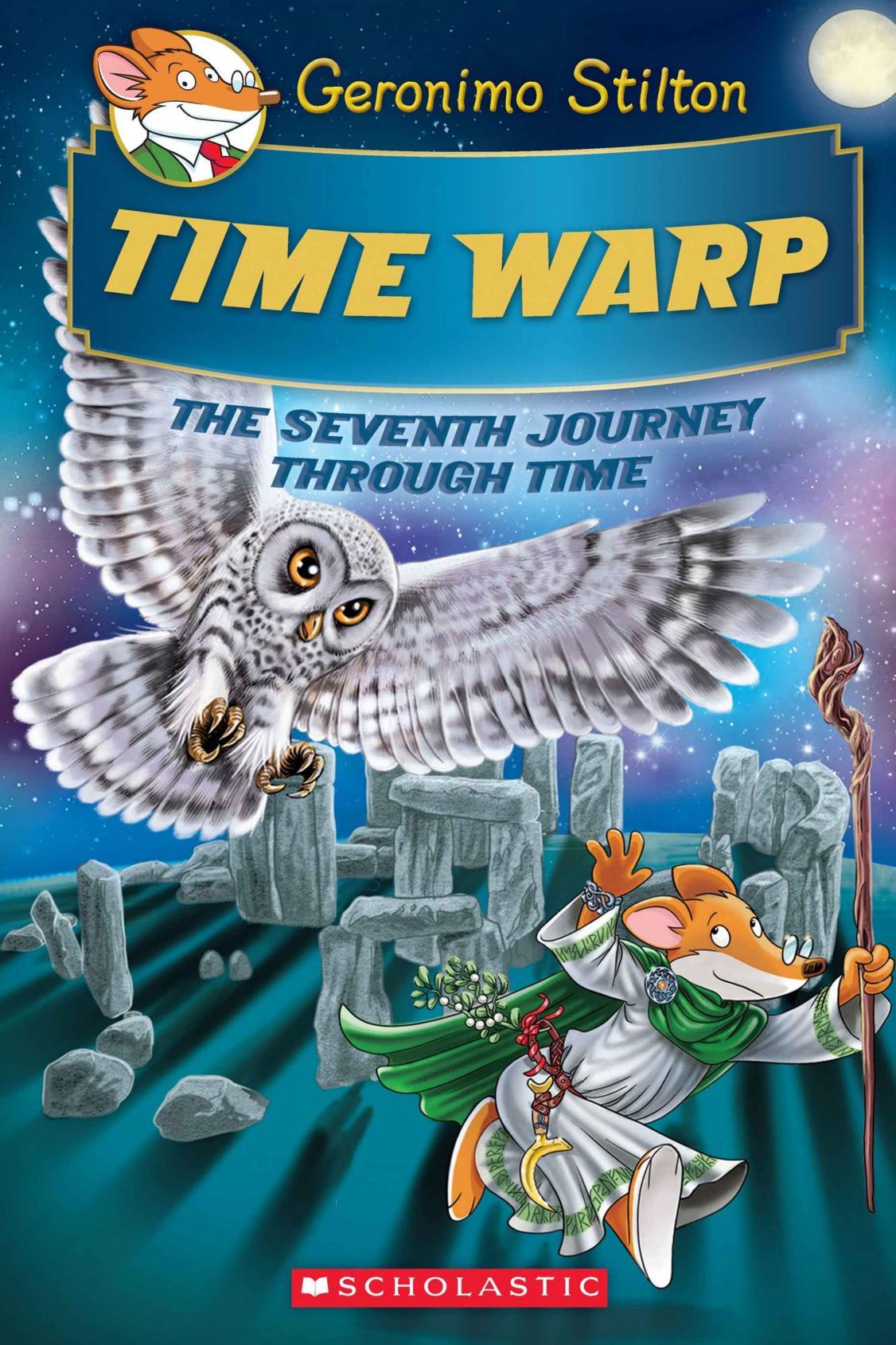 Time Warp Geronimo Stilton Journey Through Time 7 Geronimo Stilton