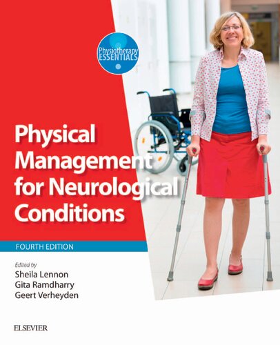 Physical Management For Neurological Conditions 4th Edition Geert Verheyden Gita Ramdharry Sheila Lennon