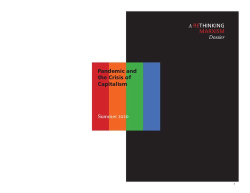 Pandemic And The Crisis Of Capitalism Vincent Lyoncallo Yahya M Madra