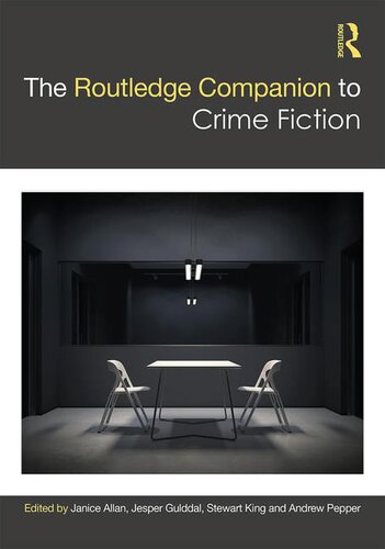 The Routledge Companion To Crime Fiction Janice Allan Jesper Gulddal