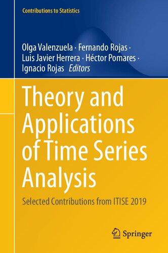Theory And Applications Of Time Series Analysis Selected Contributions From Itise 2019 Olga Valenzuela