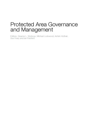 Protected Area Governance And Management Graeme L Worboys Michael Lockwood Ashish Kothari Sue Feary Ian Pulsford