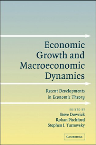 Economic Growth And Macroeconomic Dynamics Dowrick Steve