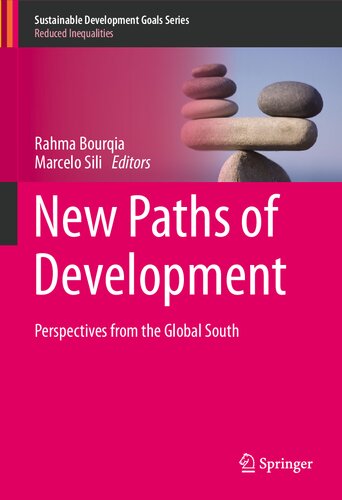 New Paths Of Development Perspectives From The Global South 1st Edition Rahma Bourqia