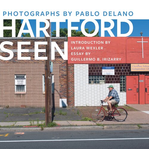 Hartford Seen Pablo Delano