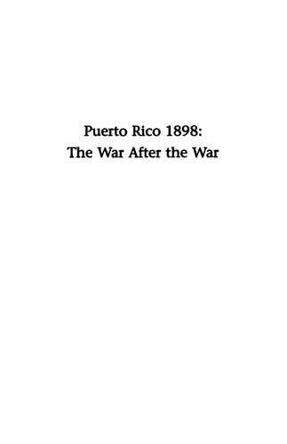 Puerto Rico 1898 The War After The War Fernando Pic