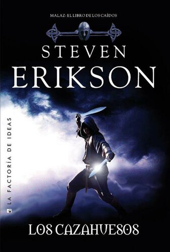 Los Cazahuesos Fantasa Spanish Edition Erikson Steven