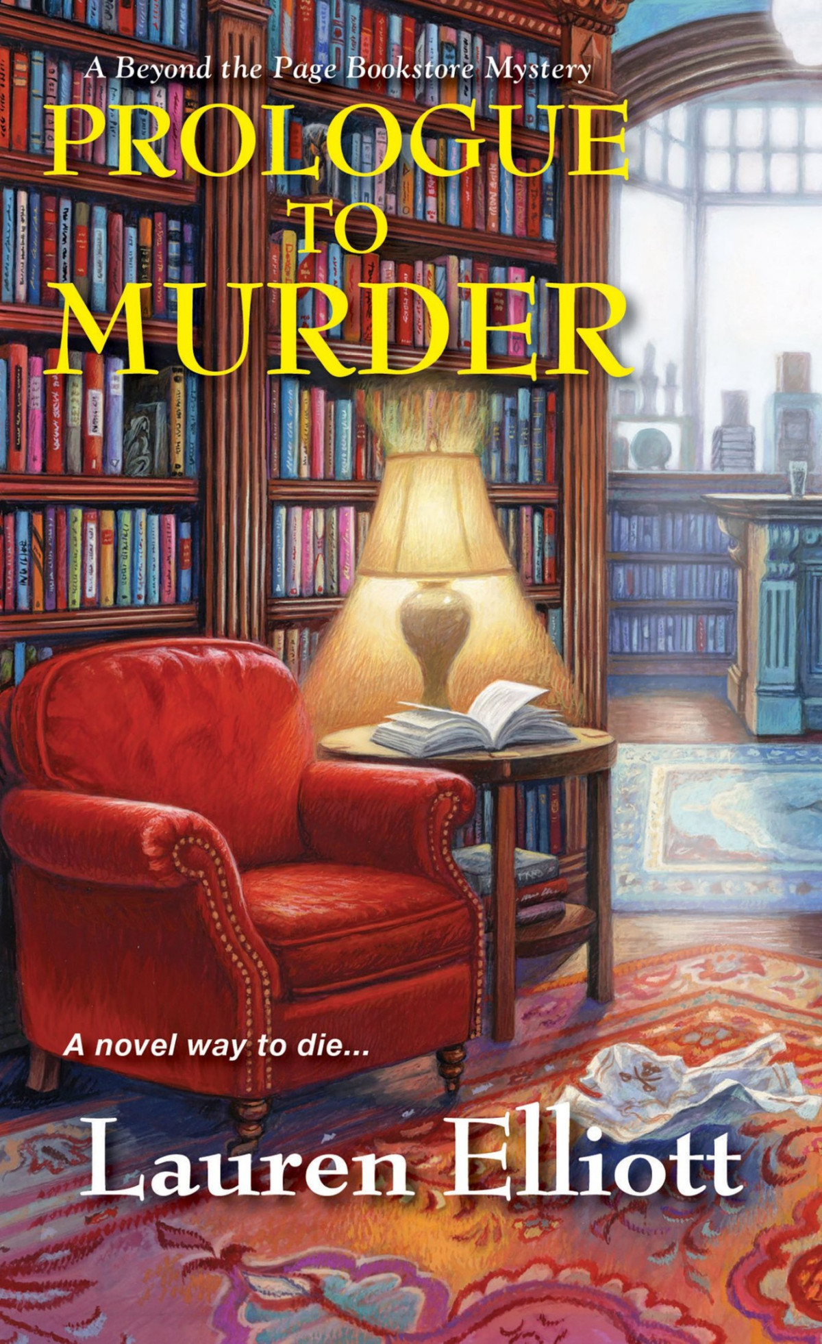 Prologue To Murder Beyond The Page Bookstore Mystery 2 Lauren Elliott