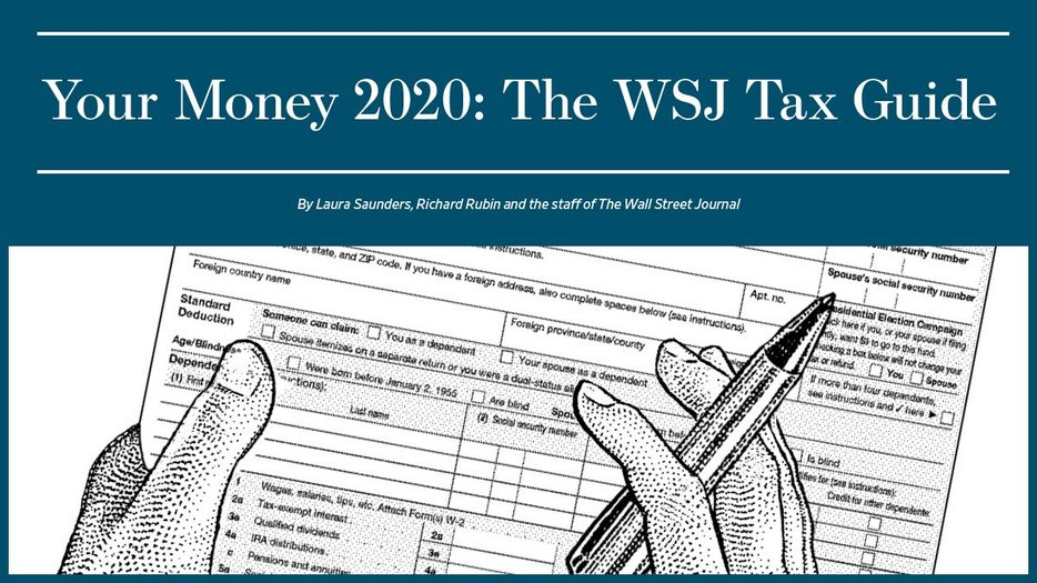 Your Money 2020 The Wsj Tax Guide Updated April 2020 Laura Sanders
