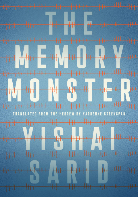 The Memory Monster Yishai Sarid