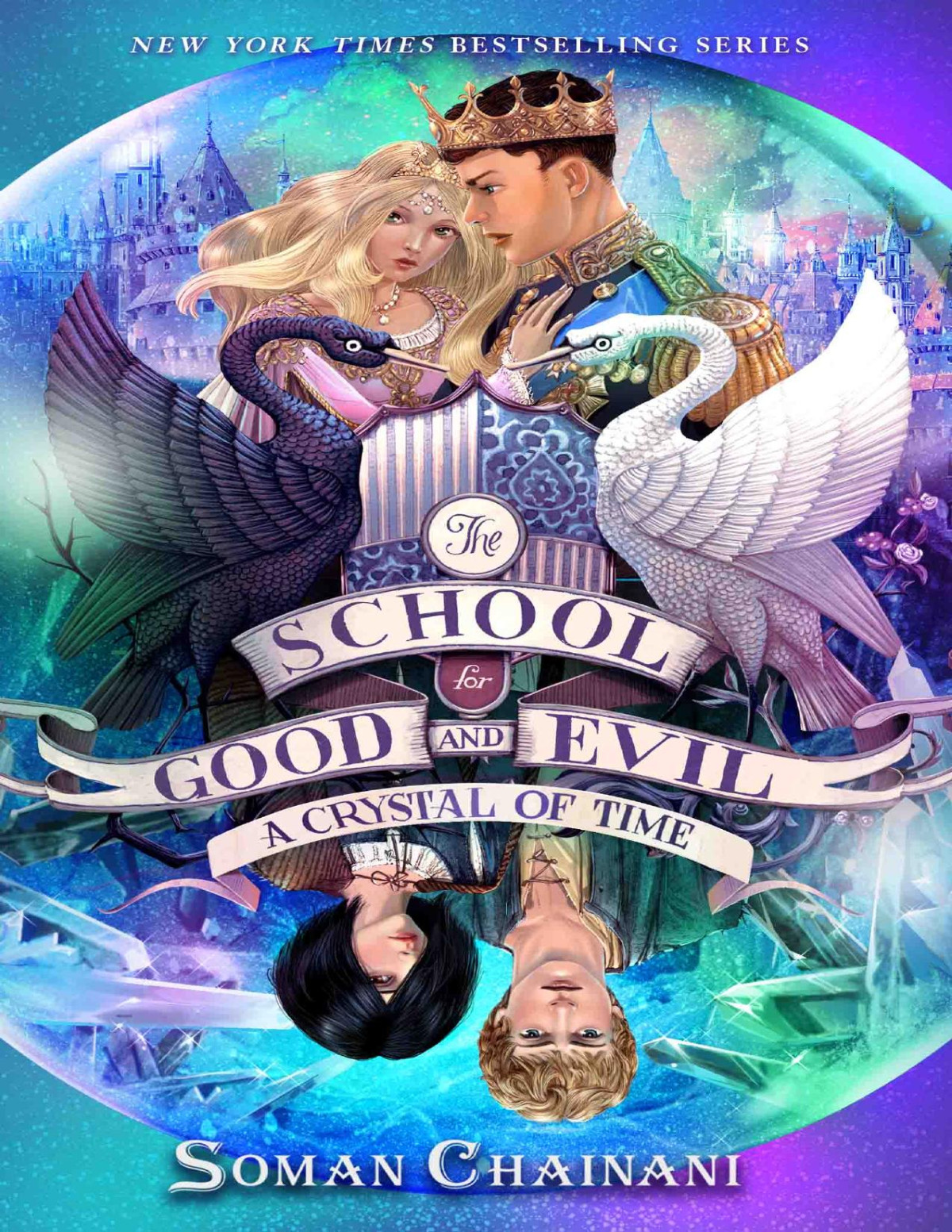 The School For Good And Evil 5 A Crystal Of Time Reprint Soman Chainani