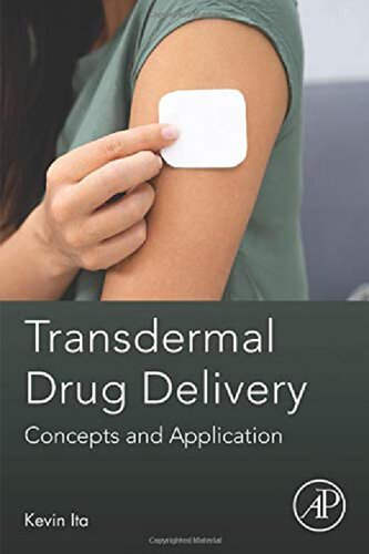 Transdermal Drug Delivery Concepts And Application Kevin Ita