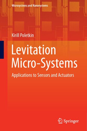 Levitation Microsystems Applications To Sensors And Actuators Kirill Poletkin