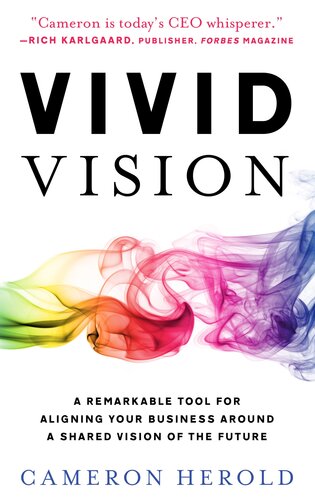 Vivid Vision Cameron Herold