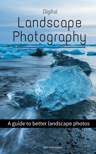 Digital Landscape Photography Rormark Kim