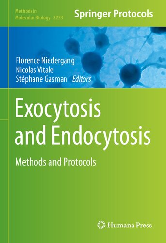 Exocytosis And Endocytosis Methods And Protocols Florence Niedergang