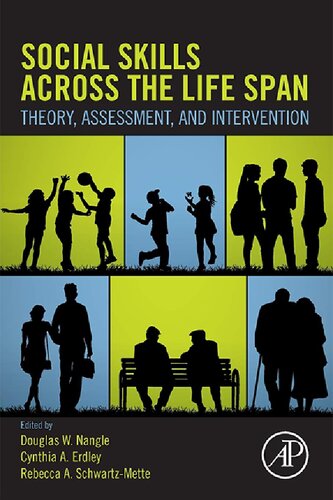 Social Skills Across The Life Span Theory Assessment And Intervention Douglas W Nangle