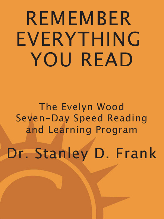 Remember Everything You Read Dr Stanley D Frank