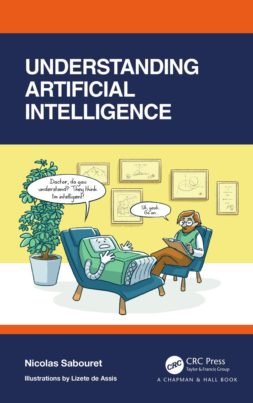 Understanding Artificial Intelligence Sabouret Nicolas De Assis Lizete