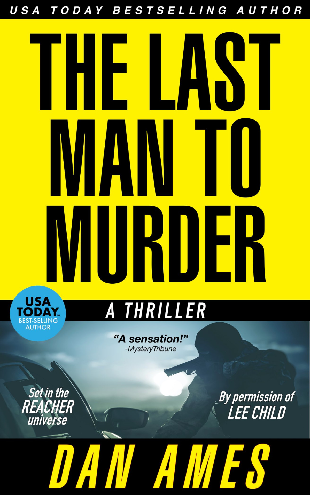 The Last Man To Murder Dan Ames Ames Dan
