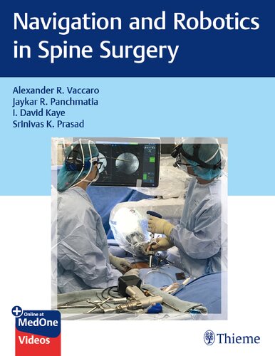 Navigation And Robotics In Spine Surgery Alexander R Vaccaro