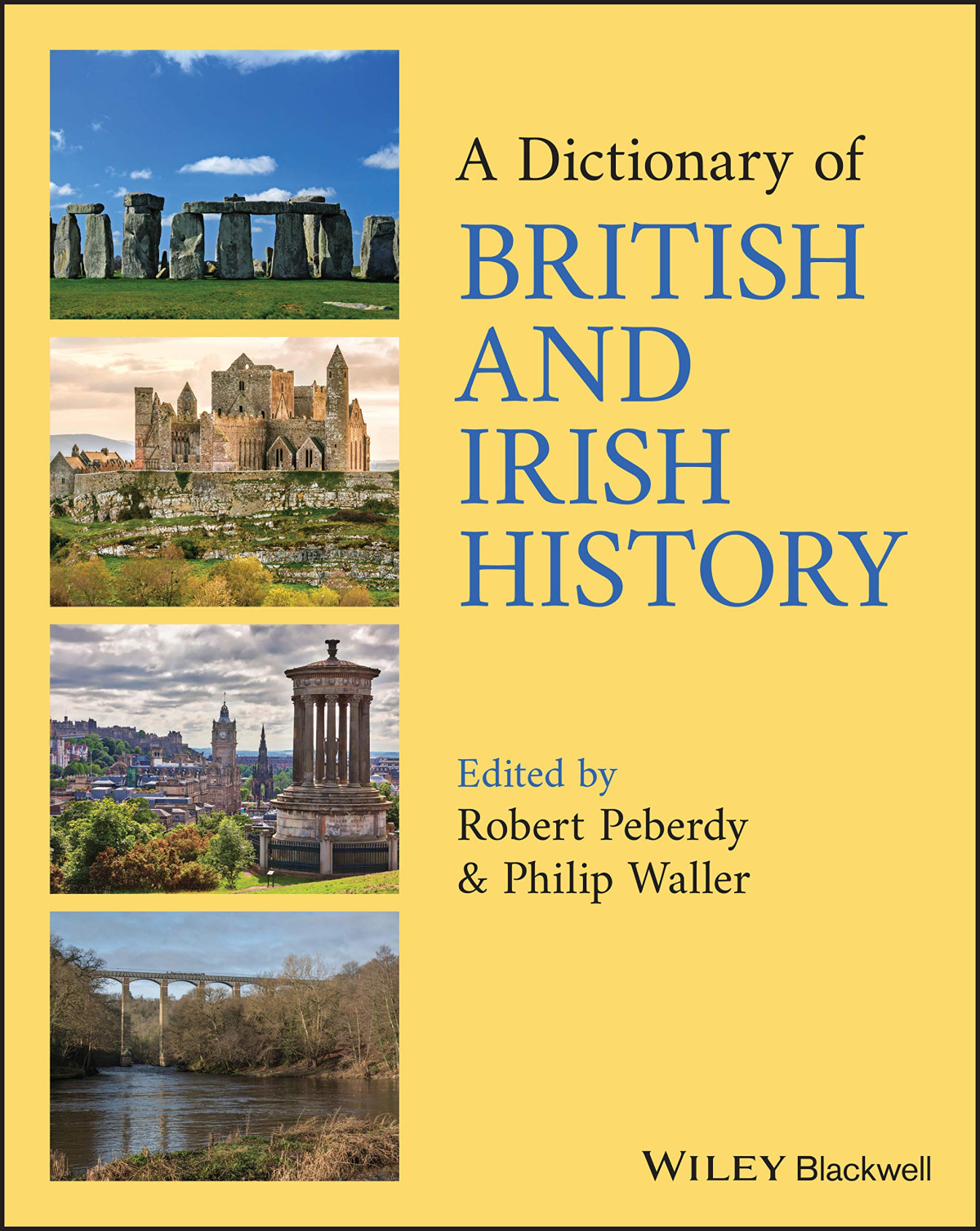 A Dictionary Of British And Irish History 1st Edition Robert Peberdy