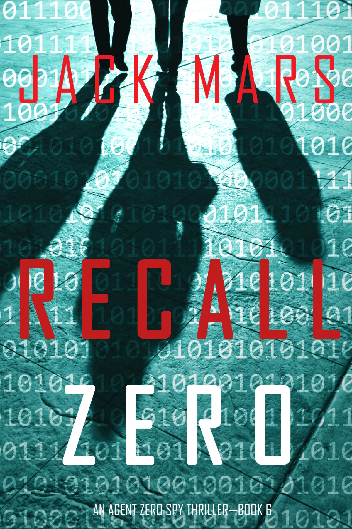 Recall Zero Jack Mars