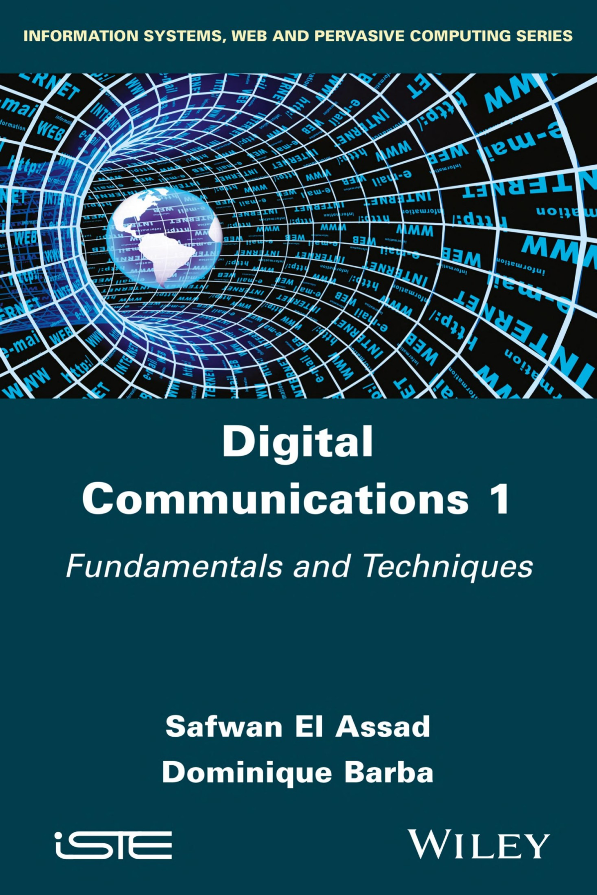 Digital Communications 1 Fundamentals And Techniques Safwan El Assad