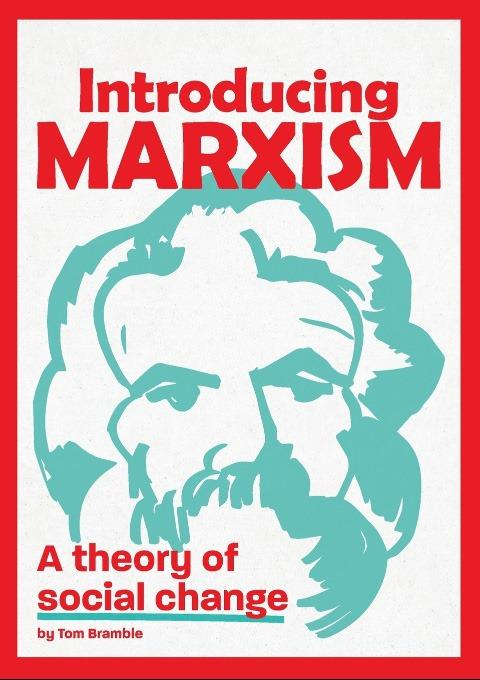 Introducing Marxism Tom Bramble
