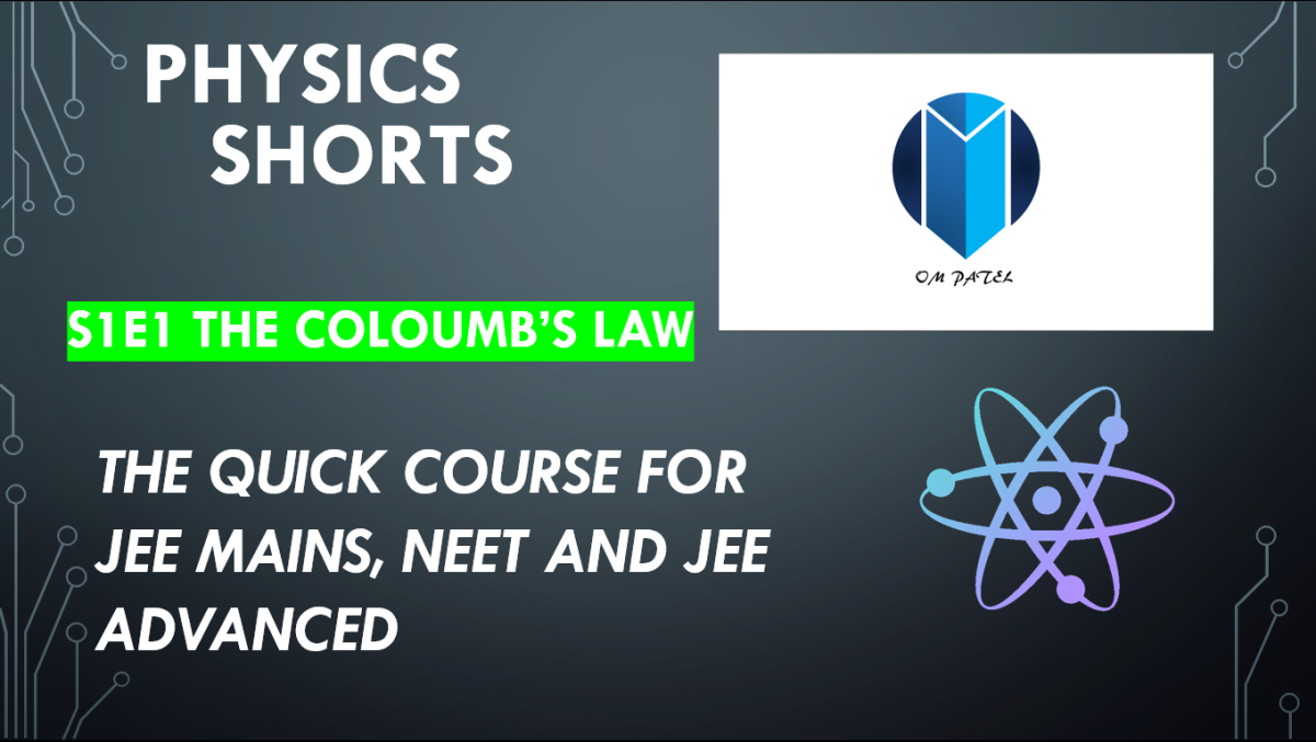 Formula Coloumbs Law And Electric Field For Jee Mains And Advanced 1st Edition Om Patel