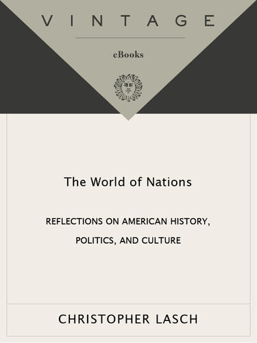 The World Of Nations Christopher Lasch